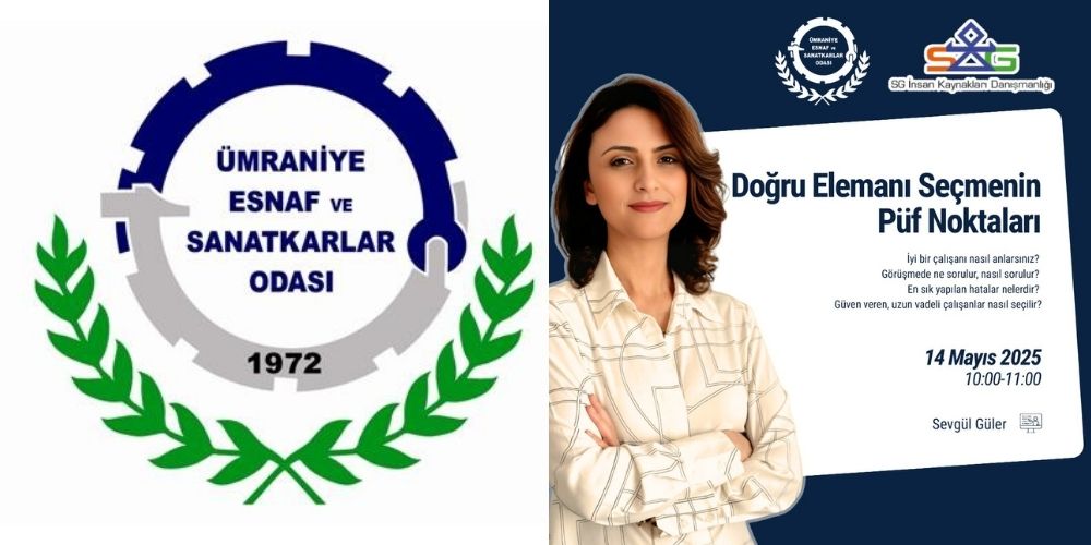 Ümraniye Esnaf Odası'ndan Ücretsiz Eğitim: Doğru Eleman Seçmenin Püf Noktaları